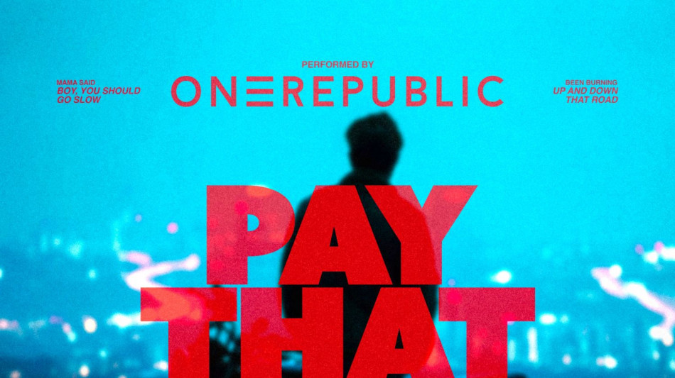  OneRepublic, disponibile in digitale il nuovo brano Pay that toll 